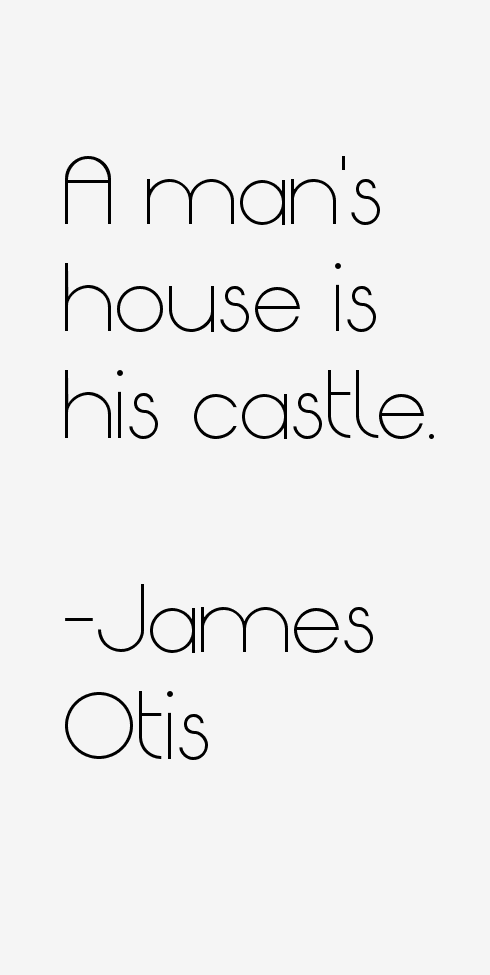 James Otis Quotes & Sayings