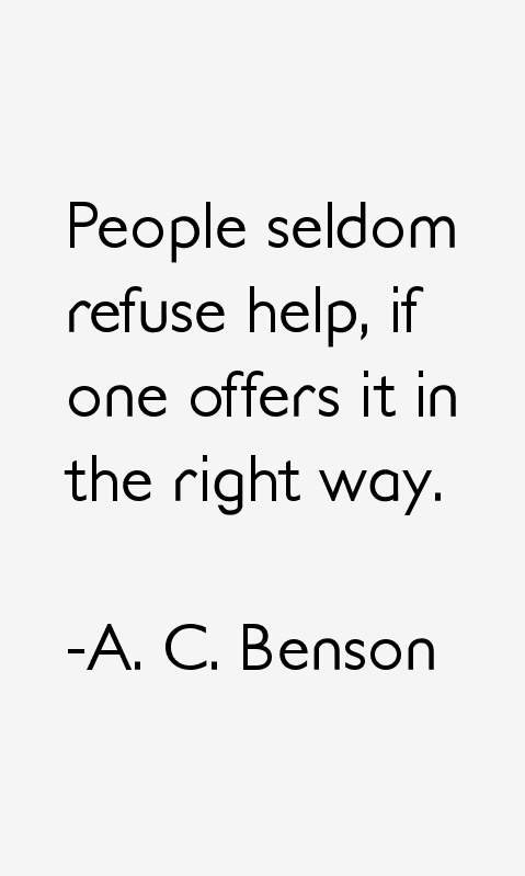A. C. Benson Quotes
