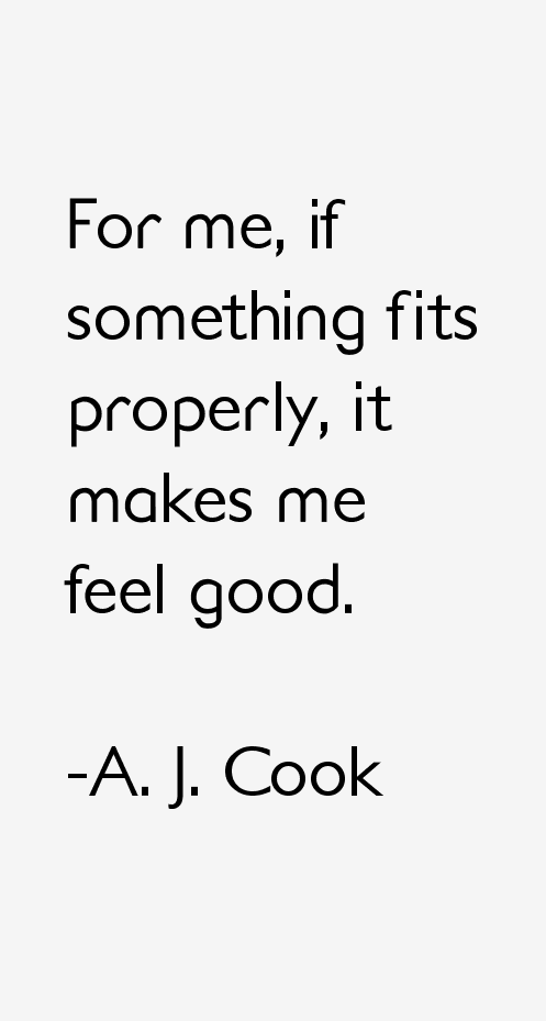 A. J. Cook Quotes