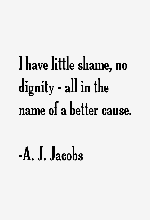 A. J. Jacobs Quotes