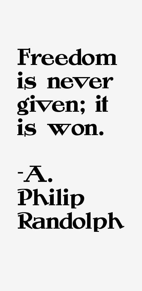 A. Philip Randolph Quotes