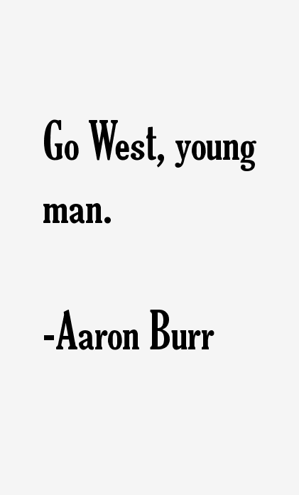 Aaron Burr Quotes
