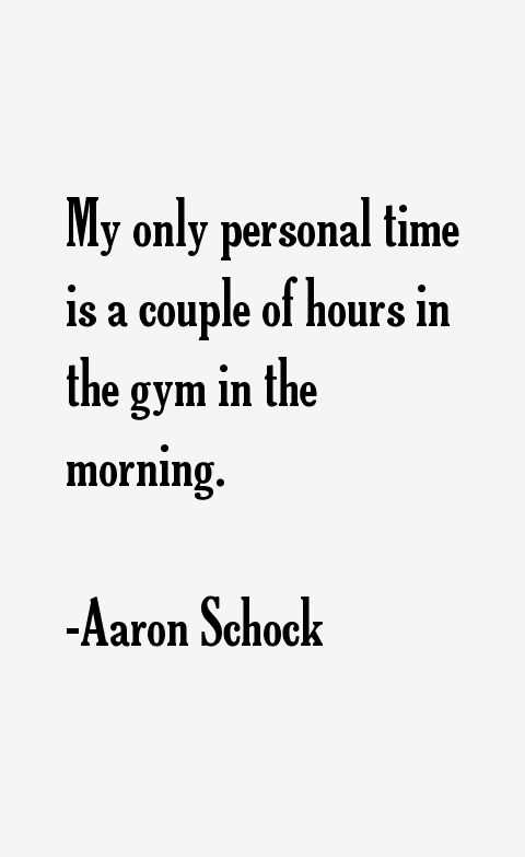 Aaron Schock Quotes