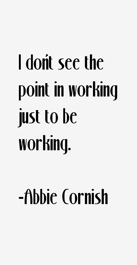 Abbie Cornish Quotes