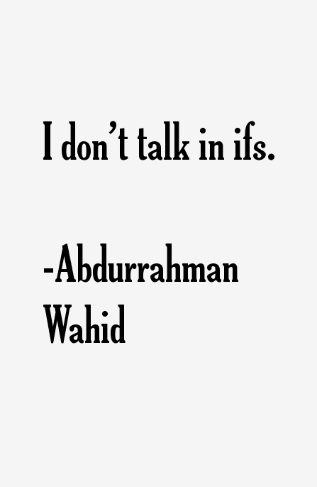 Abdurrahman Wahid Quotes
