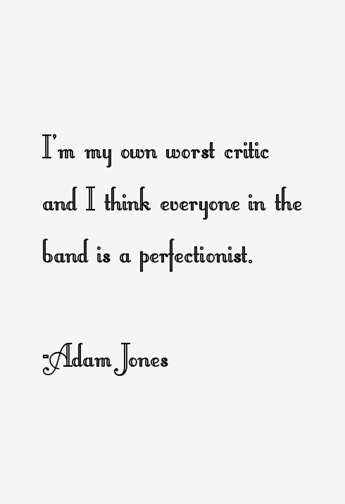 Adam Jones Quotes