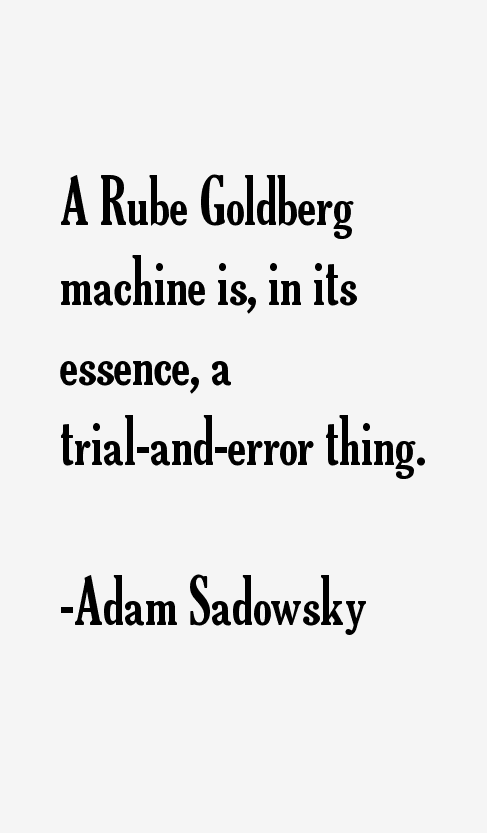 Adam Sadowsky Quotes