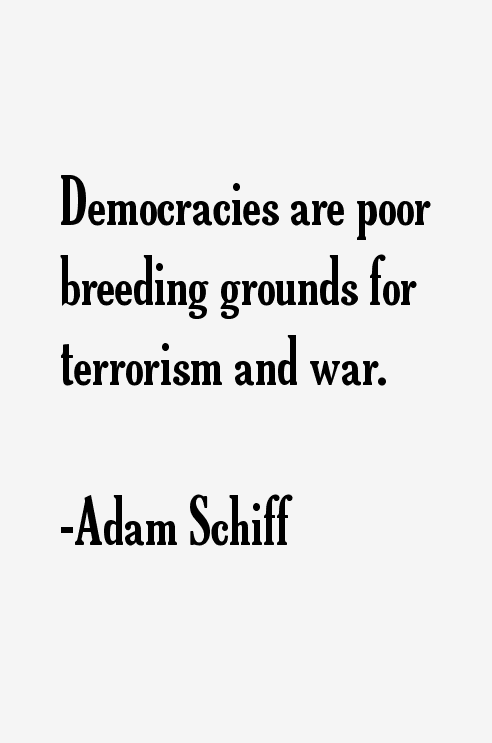 Adam Schiff Quotes