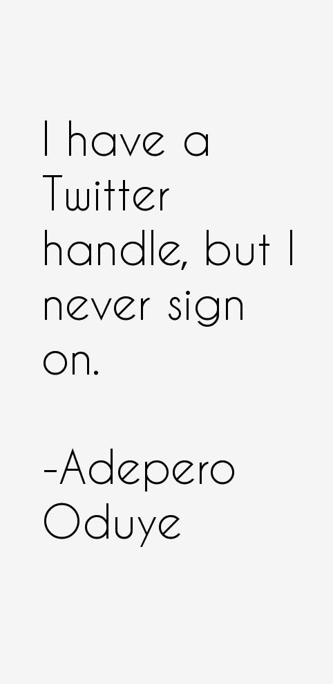 Adepero Oduye Quotes