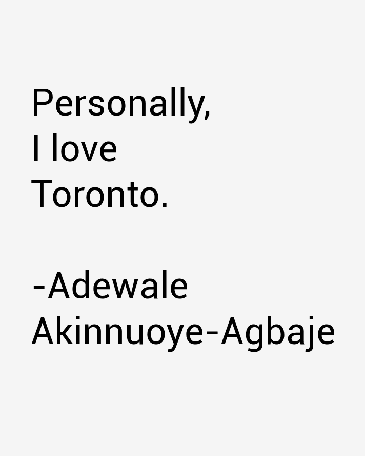 Adewale Akinnuoye-Agbaje Quotes