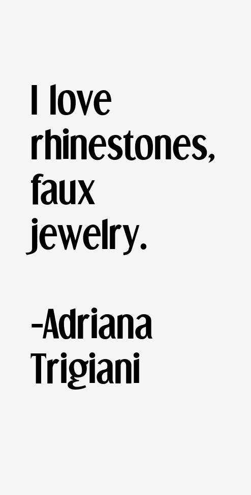 Adriana Trigiani Quotes