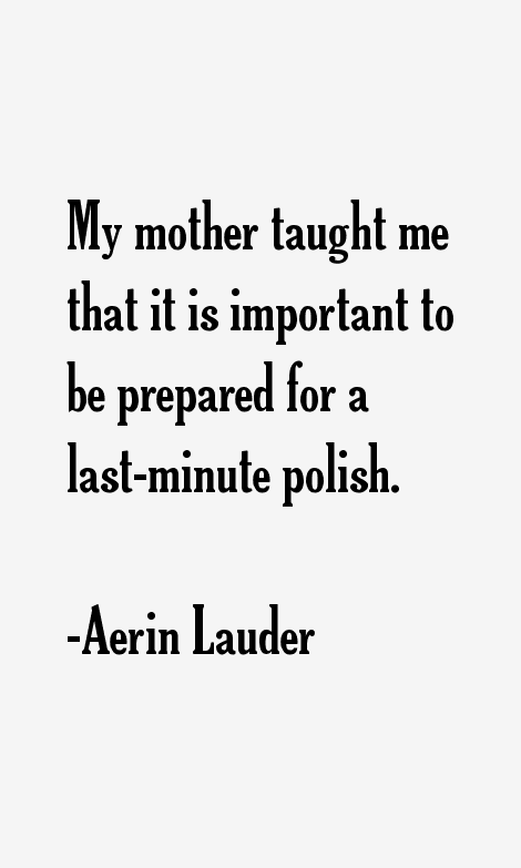 Aerin Lauder Quotes