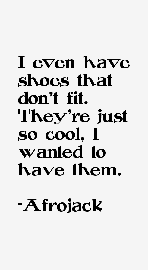 Afrojack Quotes