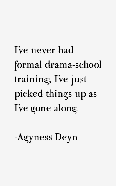 Agyness Deyn Quotes