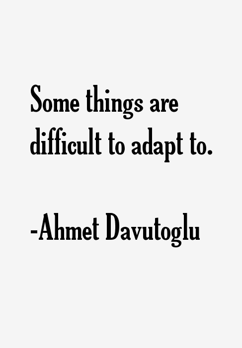 Ahmet Davutoglu Quotes