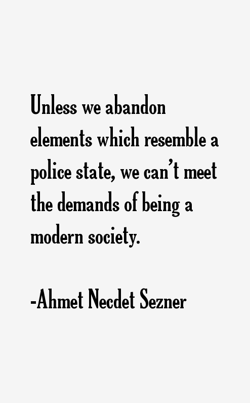 Ahmet Necdet Sezner Quotes