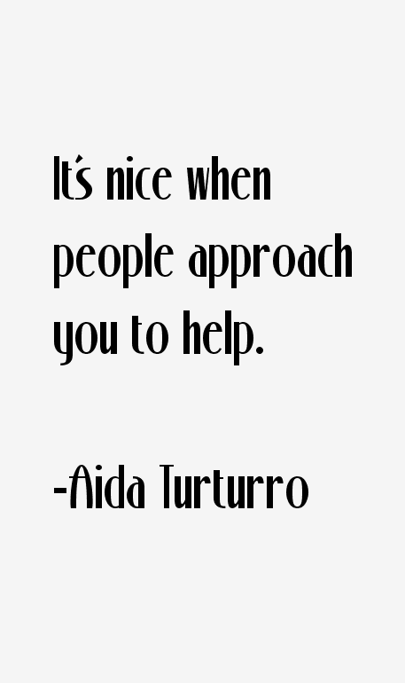 Aida Turturro Quotes