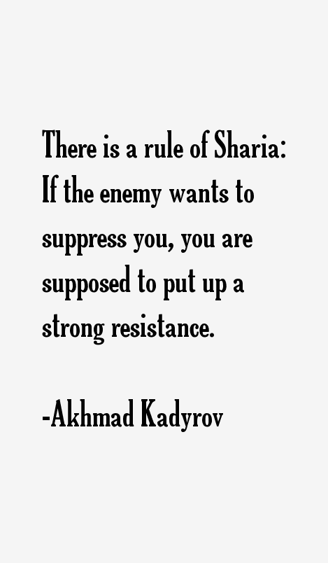 Akhmad Kadyrov Quotes