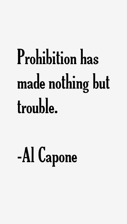 Al Capone Quotes