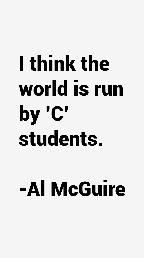 Al McGuire Quotes