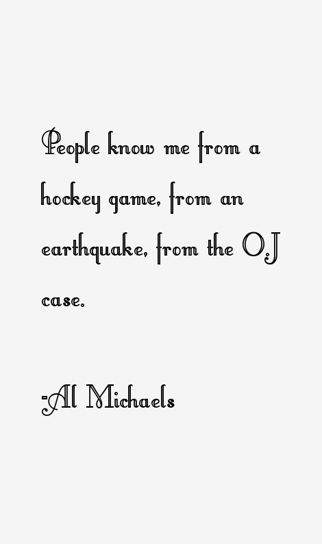 Al Michaels Quotes