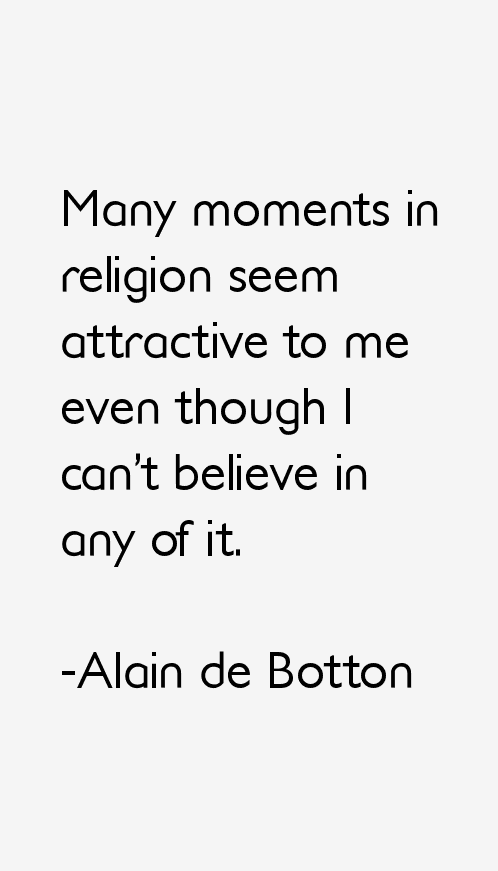 Alain de Botton Quotes