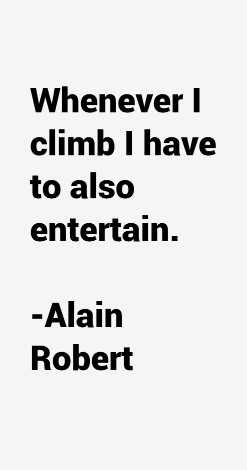 Alain Robert Quotes