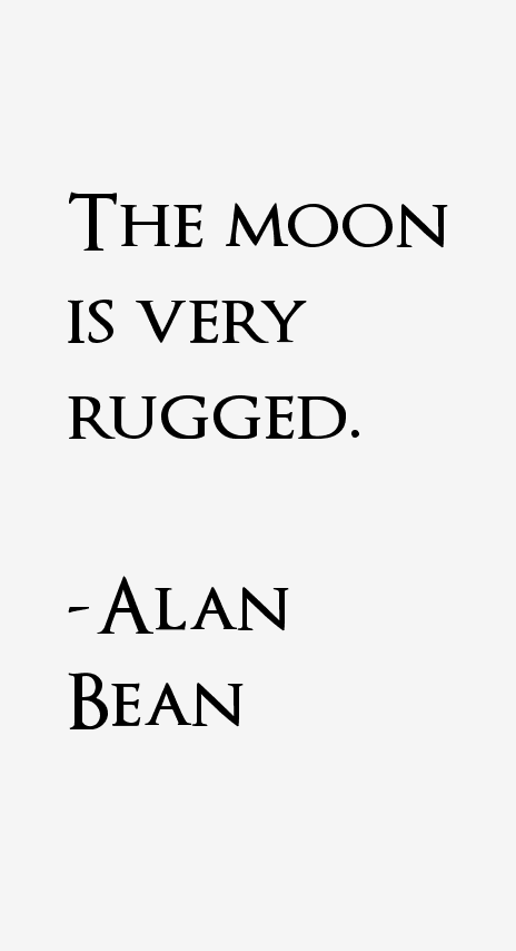 Alan Bean Quotes