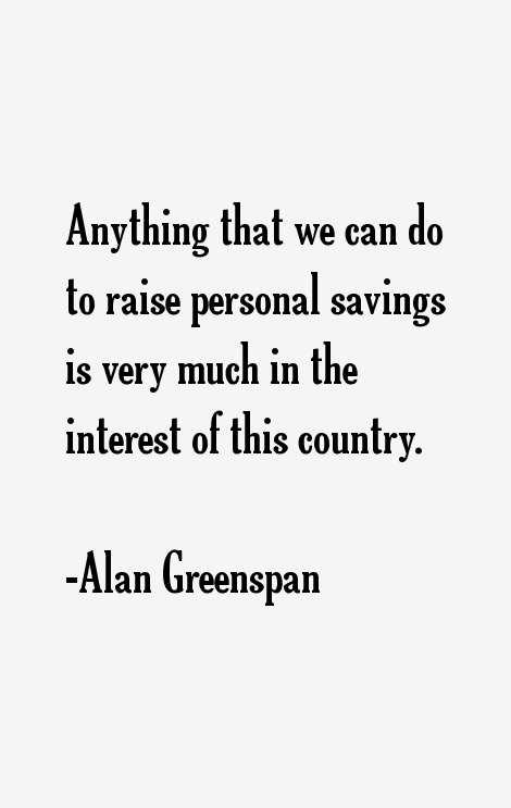 Alan Greenspan Quotes