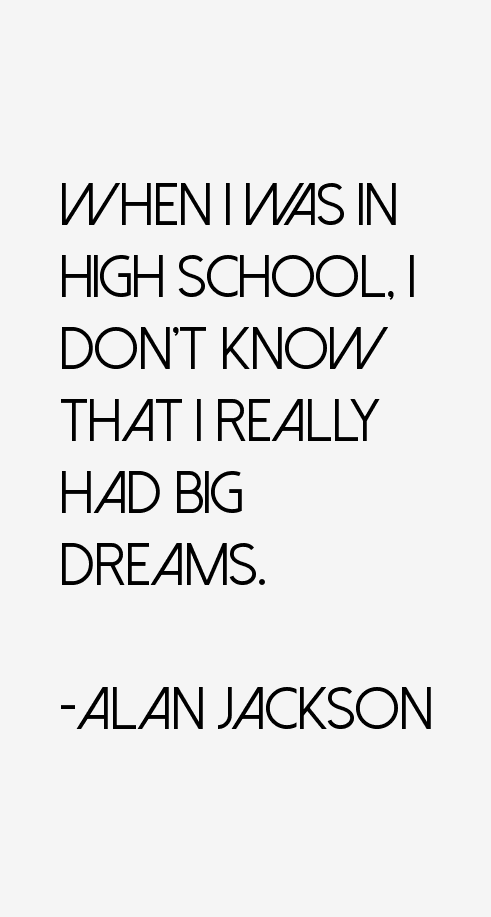 Alan Jackson Quotes