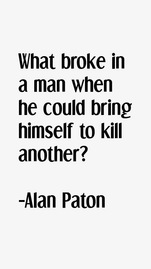 Alan Paton Quotes