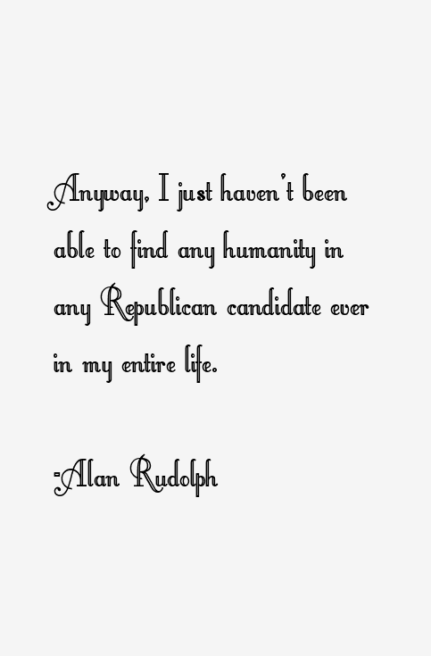 Alan Rudolph Quotes
