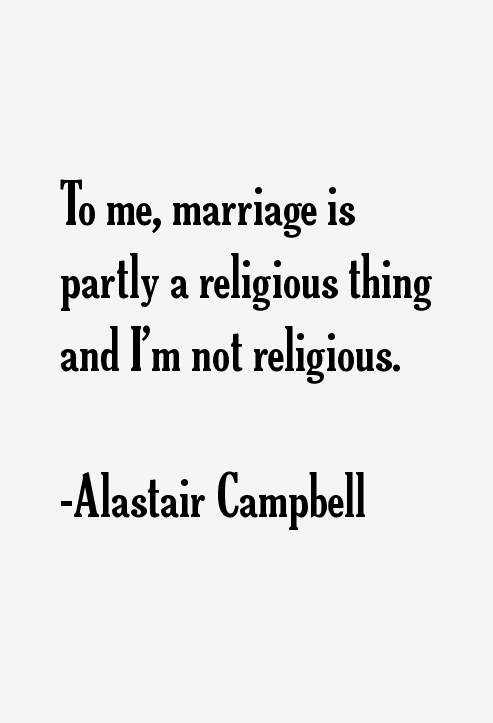 Alastair Campbell Quotes