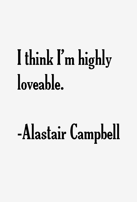 Alastair Campbell Quotes