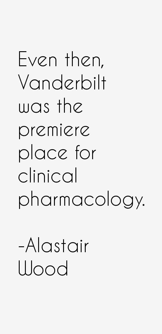 Alastair Wood Quotes