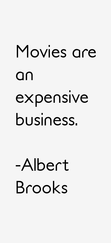 Albert Brooks Quotes
