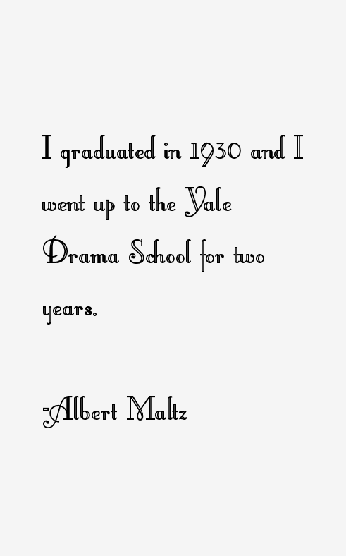 Albert Maltz Quotes
