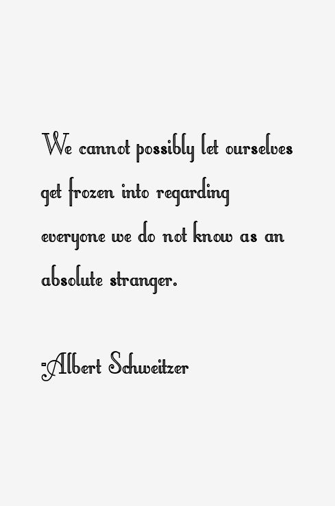 Albert Schweitzer Quotes