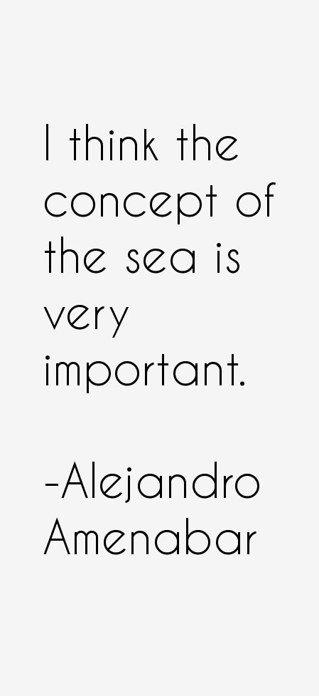Alejandro Amenabar Quotes