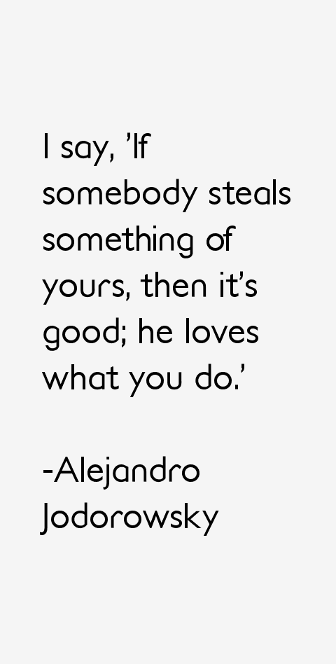 Alejandro Jodorowsky Quotes