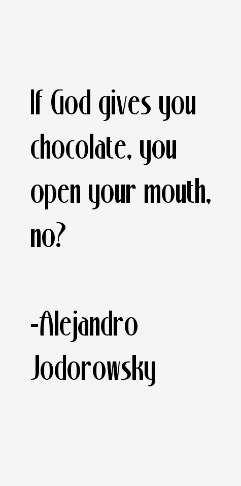 Alejandro Jodorowsky Quotes