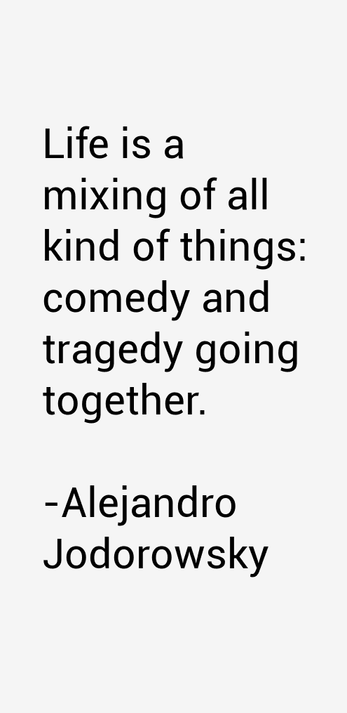 Alejandro Jodorowsky Quotes