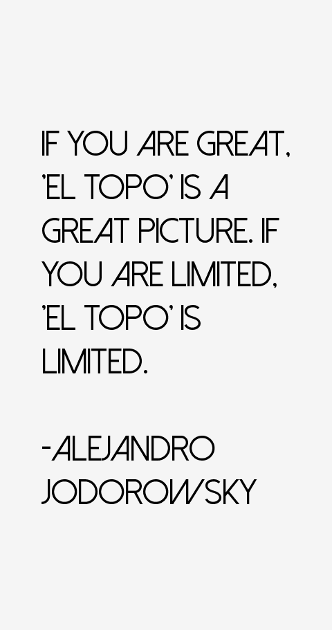 Alejandro Jodorowsky Quotes