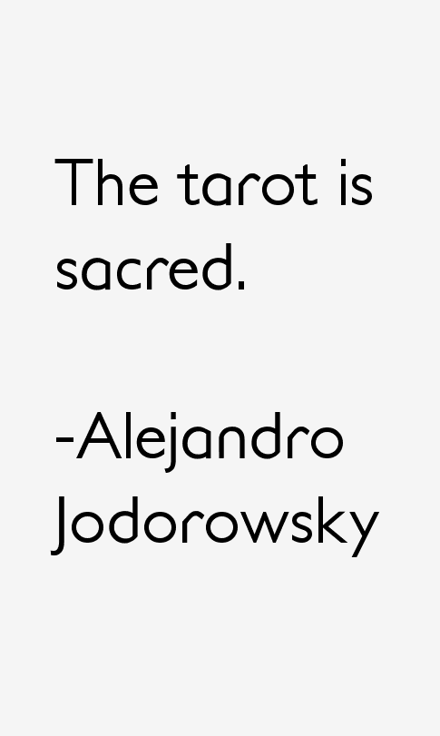 Alejandro Jodorowsky Quotes