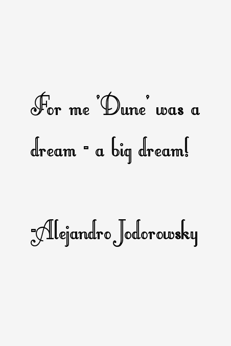 Alejandro Jodorowsky Quotes