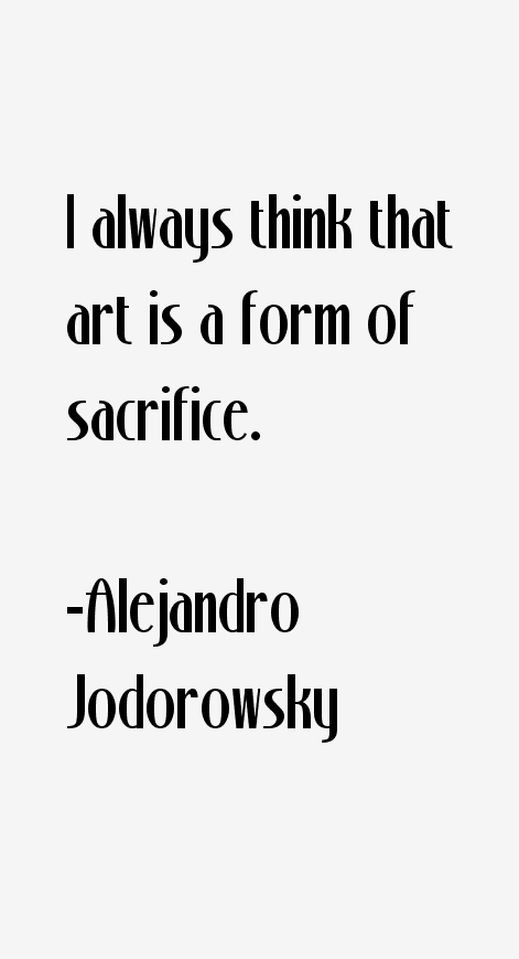 Alejandro Jodorowsky Quotes