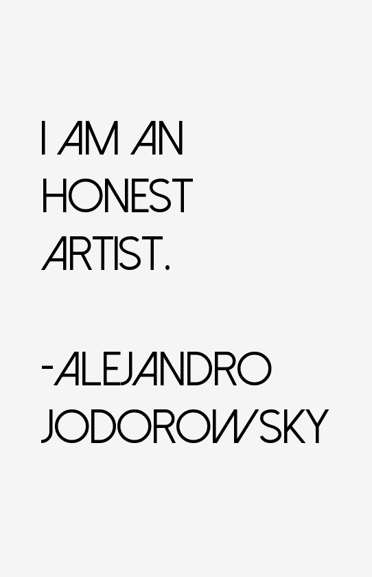 Alejandro Jodorowsky Quotes