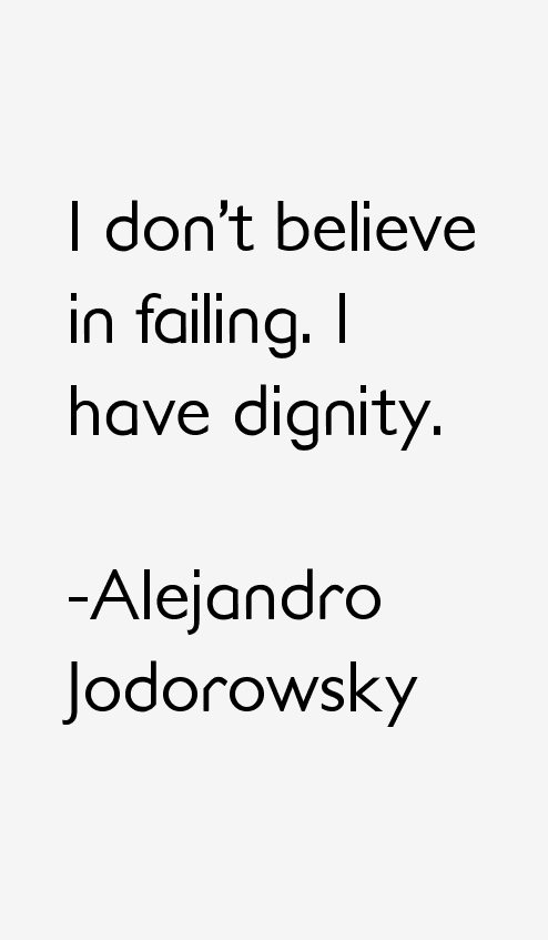 Alejandro Jodorowsky Quotes