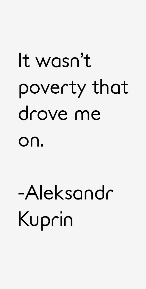 Aleksandr Kuprin Quotes