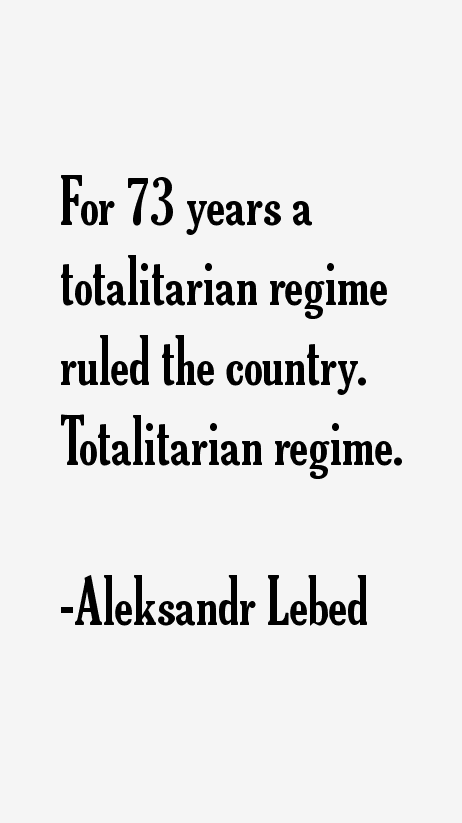 Aleksandr Lebed Quotes